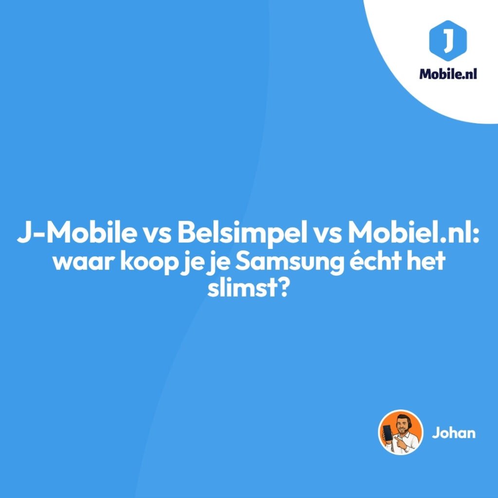 J-Mobile vs Belsimpel vs Mobiel.nl